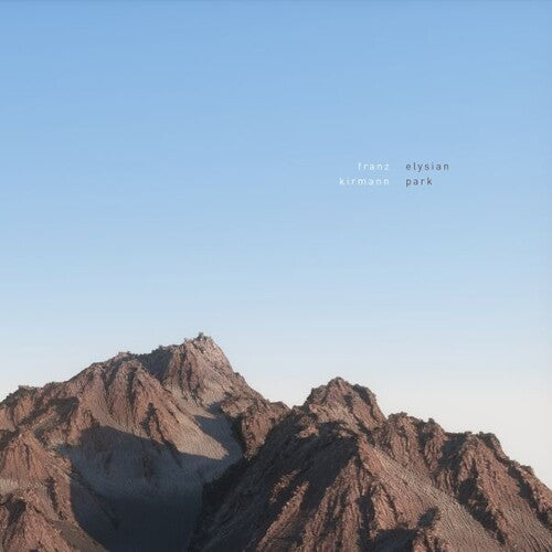 Franz Kirmann: Elysian Park - VINYL LP