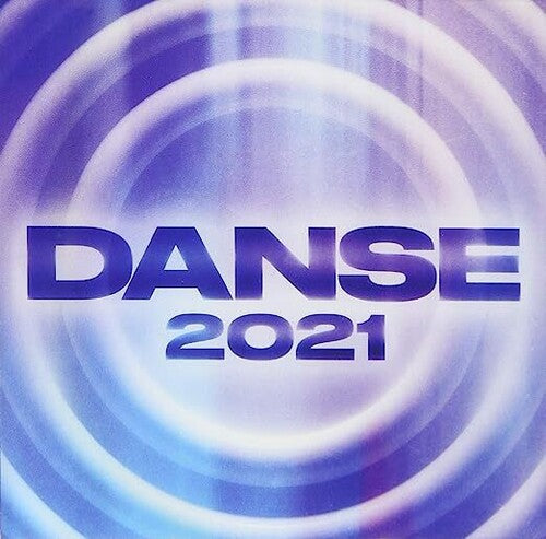 Danse 2021 / Various: Danse 2021 / Various