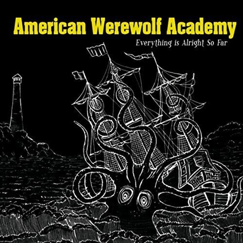 American Werewolf Academy: Everything Is Alright So Far - COMPACT DISCS
