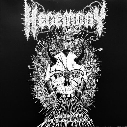 Hegemony: Enthroned By Persecution