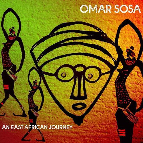 Sosa, Omar: An East African Journey