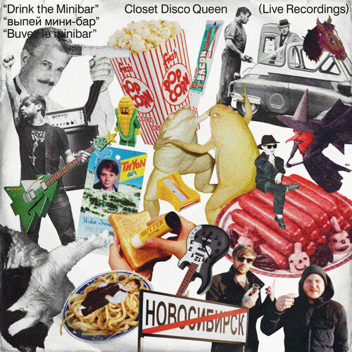 Closet Disco Queen: Drink The Minibar: Live Recordings