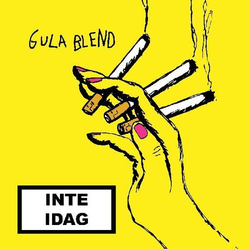 Gula Blend: Inte Idag