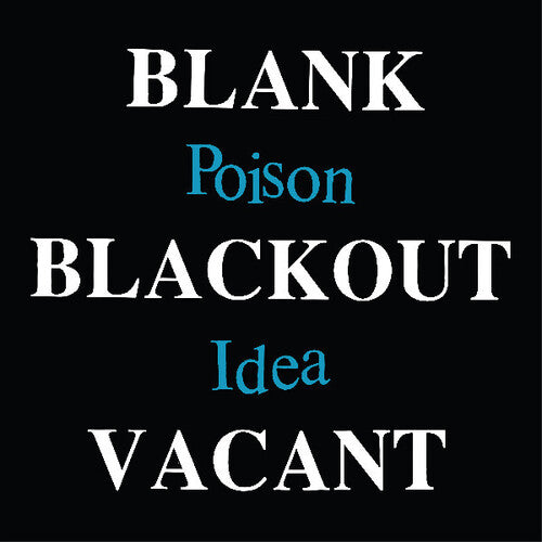 Poison Idea: Blank Blackout Vacant - COMPACT DISCS