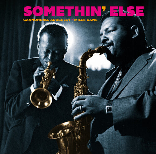 Adderley, Cannonball: Somethin Else [Includes Bonus Tracks]