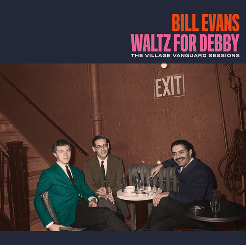 Evans, Bill: Waltz For Debby: The Village Vanguard Sessions [180-Gram Colored Vinyl With Bonus Tracks]