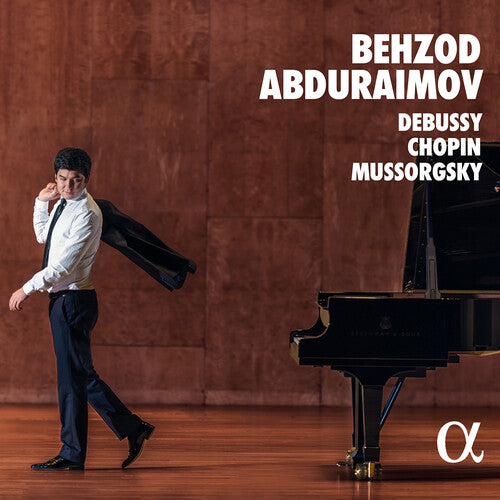 Chopin / Abduraimov: Debussy Chopin & Mussorgsky