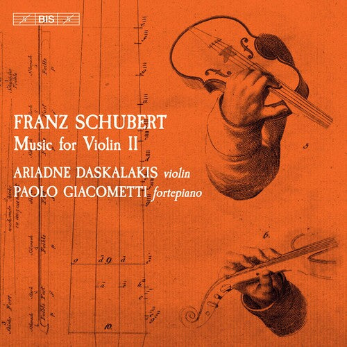 Schubert / Daskalakis / Giacometti: Music for Violin 2 - SUPER-AUDIO CD
