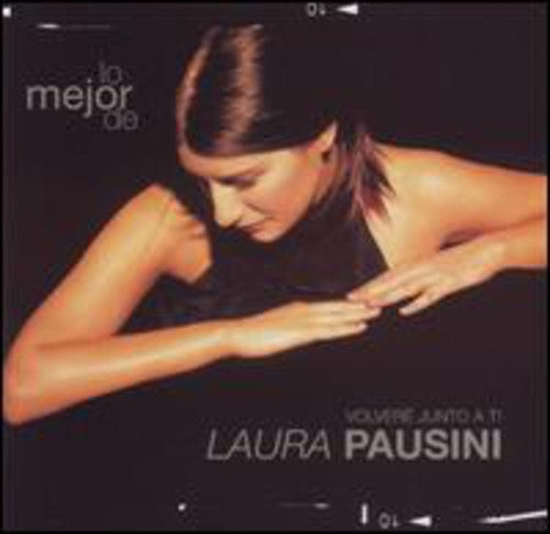 Pausini, Laura: Lo Mejor De Laura Pausini