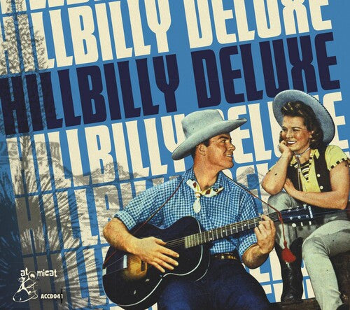 Hillbilly Deluxe / Various: Hillbilly Deluxe (Various Artists)