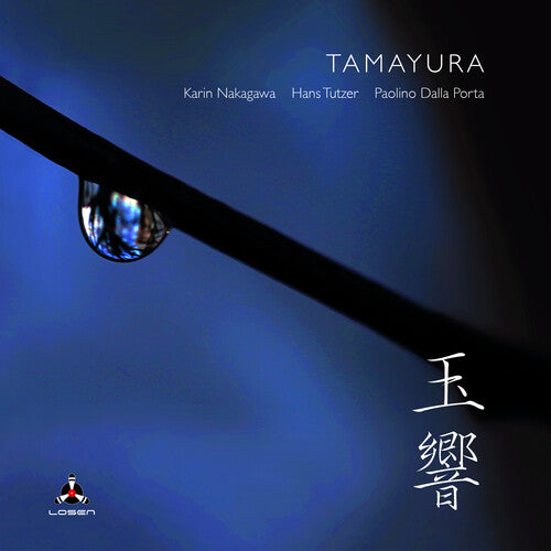 Nakagawa, Karin / Tutzer, Hans & Porta, Paolino Dalla: Tamayura