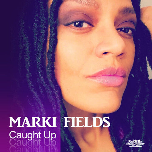 Fields, Marki: Caught Up