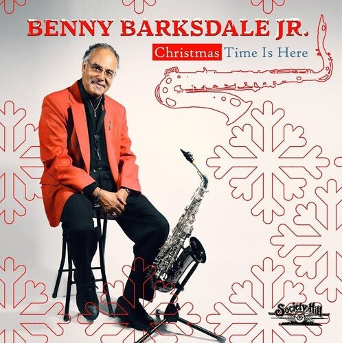 Barksdale Jr, Benny: Christmas Time Is Here