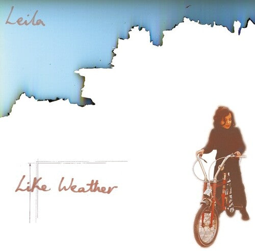 Leila: Like Weather