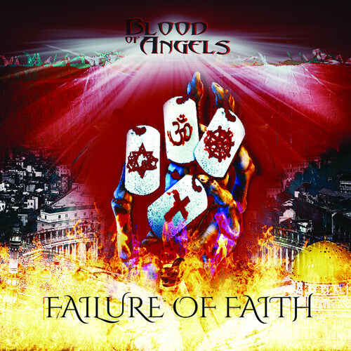 Blood of Angels: Failure Of Faith