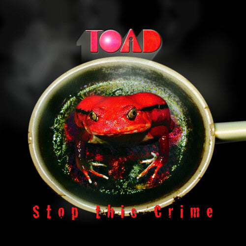 Toad: Stop This Crime