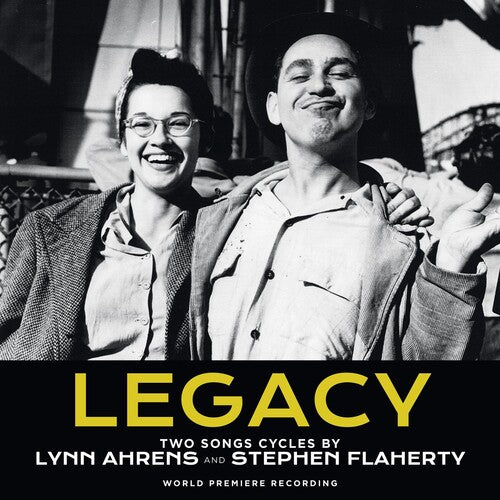 Ahrens, Lynn / Flaherty, Stephen: Legacy