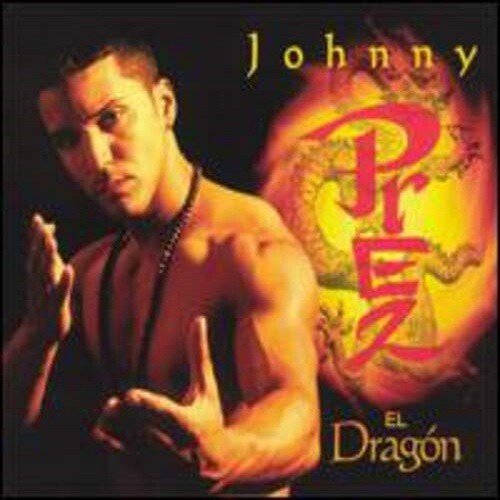 Prez, Johnny: El Dragon