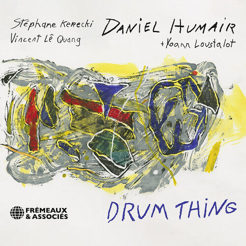 Humair / Humair / Loustalot: Drum Thing