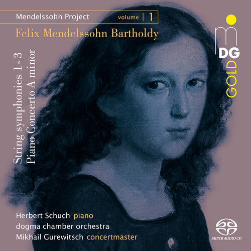 Mendelssohn / Schuch / Gurewitsch: Mendelssohn Project 1 - SUPER-AUDIO CD