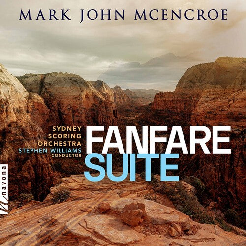 McEncroe / Sydney Scoring Orch / Williams: Fanfare Suite