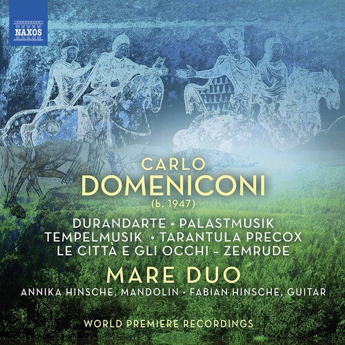 Domeniconi / Mare Duo: Works for Mandolin & Guitar