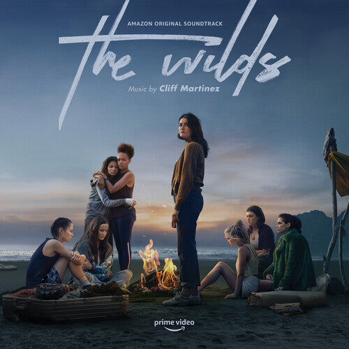 Martinez, Cliff: The Wilds (Music From The Amazon Original Series)