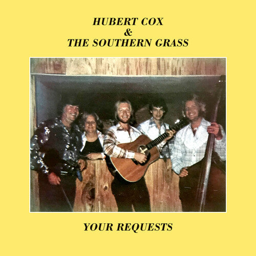 Cox, Hubert / Southern Grass: Your Requests