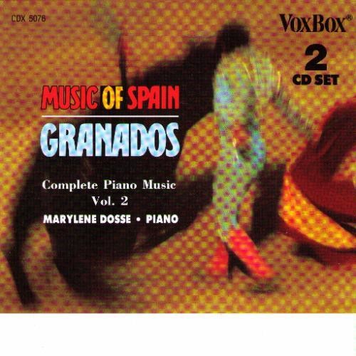 Granados / Dosse, Marylene: Complete Piano Music