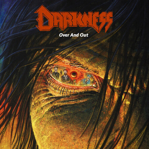 Darkness: Over And Out