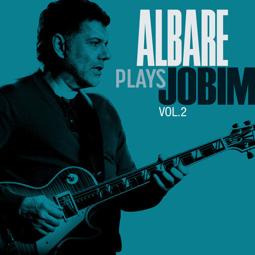 Albare: Albare Plays Jobim Vol. 2