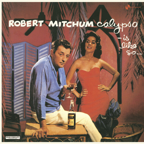 Mitchum, Robert: Calypso Is Like So [180-Gram Vinyl With Bonus Tracks]