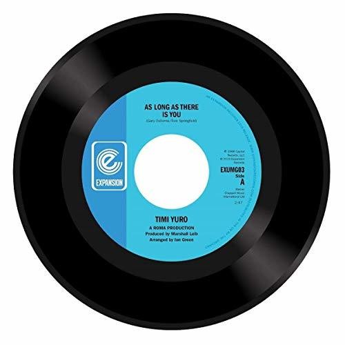Yuro, Timi: As Long As There Is You / It'll Never Be Over For Me