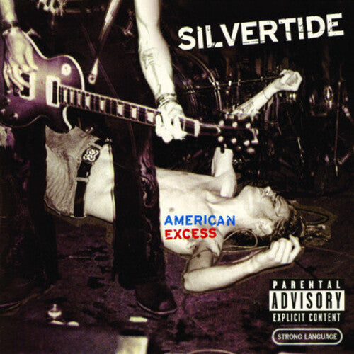 Silvertide: American Excess - COMPACT DISCS