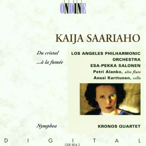 K. Saariaho: Cristal a la Fumee/Nymphe - COMPACT DISCS