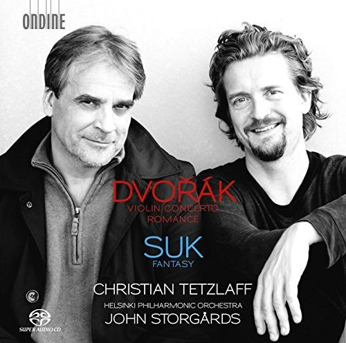 Dvorak / Suk / Tetzlaff / Storgards: Dvorak & Suk with Christian Tetzlaff - SUPER-AUDIO CD