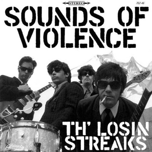 Th' Losin Streaks: Sounds Of Violence