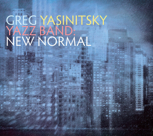 Yasinitsky, Gregory: Yazz Band: New Normal