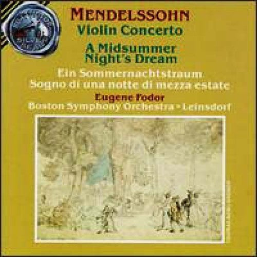 Mendelssohn / Leinsdorf / Boston Sym Orch: Violin Cto,