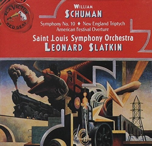 Schuman / Slatkin / st Louis Sym Orch: Sym No 10 - COMPACT DISCS
