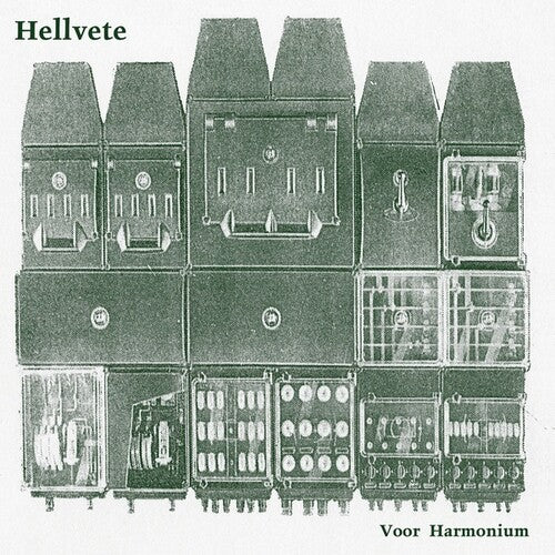 Hellvette: Muziek Voor Harmonium