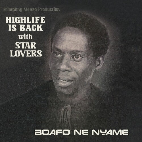 Star Lovers: Boafo Ne Nyame