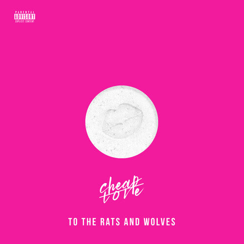 To the Rats & Wolves: Cheap Love - COMPACT DISCS