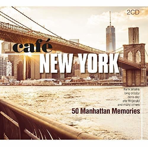 Cafe New York: 50 Manhattan Memories / Various: Cafe New York: 50 Manhattan Memories / Various