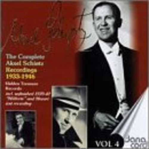 Schiotz / Schubert / Royal Danish Orch / Thomsen: Complete Aksel Schiotz Recordings 4