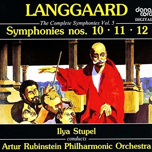 Langgaard / Stupel: Complete Symphonies 5