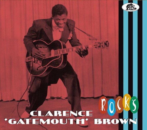 Brown, Clarence Gatemouth: Rocks