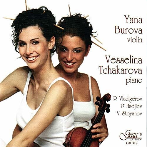 Vladigerov / Hadjiev / Burova / Tchakarova: Song from the Bulgarian Stuite Op 21