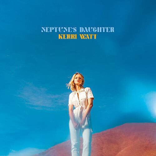 Kerri Watt: Neptune's Daughter - COMPACT DISCS