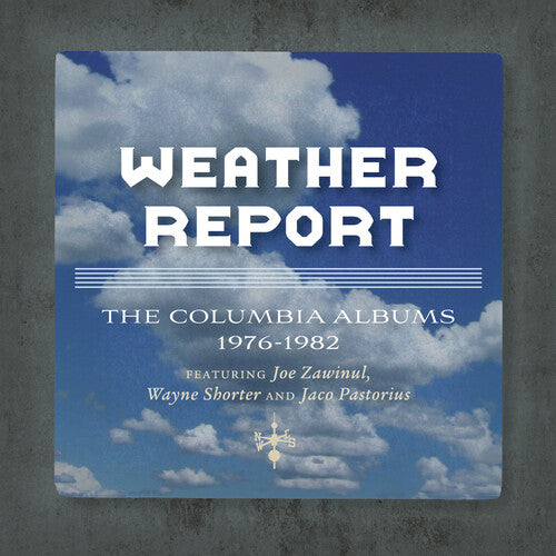 Weather Report: Columbia Albums 1976-1982